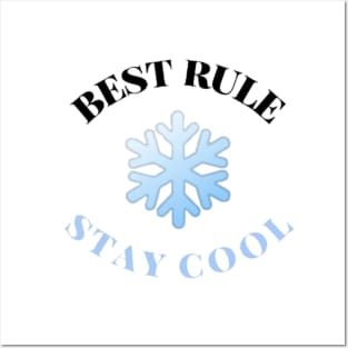 Stay cool Posters and Art